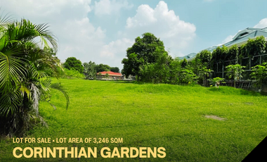 Prime Lot in Corinthian Garden at Lot Area of 3,246 SQM, For Sale