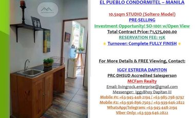 GRAB A LIMITED UNIT ONLY 15K TO RESERVE PRE-SELLING 10.5sqm STUDIO EL PUEBLO CONDORMITEL MANILA VERY NEAR TO PUP MAIN CAMPUS IDEAL FOR RENTAL INVESTME