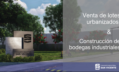 PREVENTA DE TERRENO EN PARQUE INDUSTRIAL SAN VICENTE