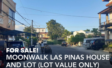 MOONWALK LAS PINAS HOUSE AND LOT FOR SALE (LOT VALUE ONLY)