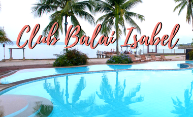 FOR SALE: Club Balai Isabel, Batangas LOFT
