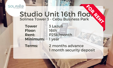 For Rent - Studio Unit in Solinea Cebu