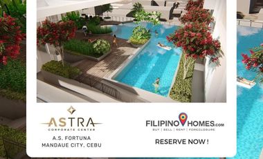 Astra Center A.S Fortuna, Mandaue City Reserve Now!