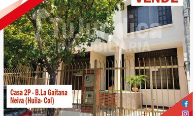 SE VENDE ESPECTACULAR CASA 2P - B. LA GAITANA - NEIVA (HUILA-COL)