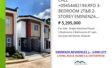 🍟🌿🍟FOR SALE🍄READY FOR OCCUPANCY🍄2-STOREY 3-BEDROOM SINGLE ATTACHED🍄EMINENZA RESIDENCES III SAN JOSE DEL MONTE🍄5.2M SELLING PRICE🍄10K TO RESERVE🍟🌿🍟