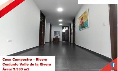 VENDE ESPECTACULAR CASA CAMPESTRE 1PISO EN RIVERA (HUILA-COL)