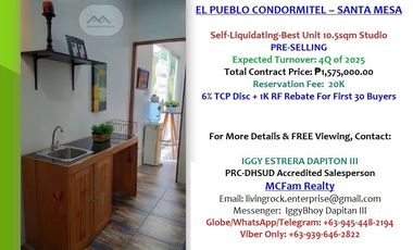 RESERVE YOUR UNIT NOW! SELF-LIQUIDATING 10.5sqm STUDIO EL PUEBLO CONDORMITEL MANILA ONLY 7K MONTHLY DP 15K RESERVATION FEE