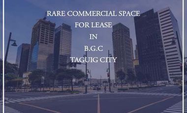 RARE PRIME Ground Floor Commercial Spaces for Lease in BGC, Taguig City! 🏢