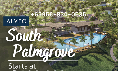 For Sale Lot in Lipa, Batangas, 238 sqm South Palmgrove Clubhouse by Alveo