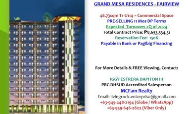 150K RESERVATION FEE HIGH VOLUME OF CAPTURE MARKET & GUEST FOOT TRAFFIC - 48.73sqm COMMERCIAL SPACE GRAND MESA RESIDENCES