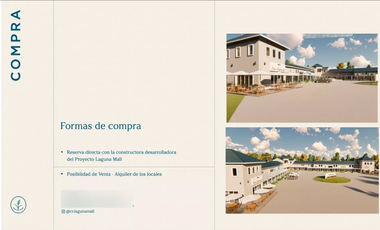 CENTRO COMERCIAL LAGUNA MALL, COMLEJO DE 30 LOCALES COMERCIALES