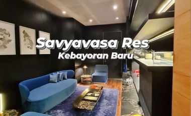 High End Savyavasa Residence Kebayoran Baru Any Size Tower Floor