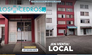 ¡EN VENTA! Local Comercial en la Unidad Residencial Los Cedros, Pereira
