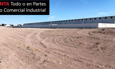 terreno comercial industrial en venta todo o en partes ciudad obregón sonora