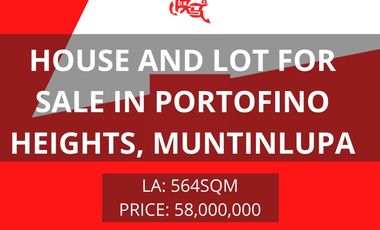 House & Lot for Sale in Portofino Heights, Daang Hari Muntinlupa