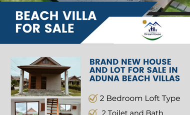 Brand New House and Lot for Sale in Aduna Beach Villas
