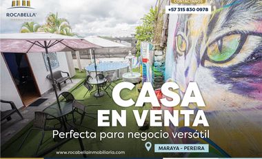 ¡EN VENTA! Casa En Maraya- Pereira, Perfecta Para Negocio Versati