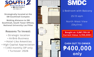 For Sale: 1 Bedroom with Balcony at South 2 Residences Southmall Las Piñas Cash out 400K only Good Deal Investment
