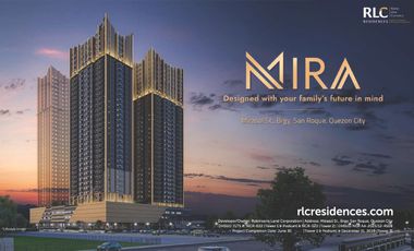Pre-selling MIRA 40.5 SQM 1BR w/ Balcony Condo Unit For Sale in Quezon City by myRLC Home