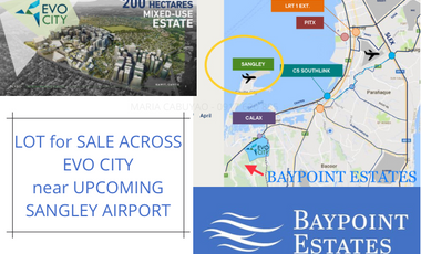 Lot for Sale in Baypoint Estates across EVO CITY near Sangley Airport(future dev.)