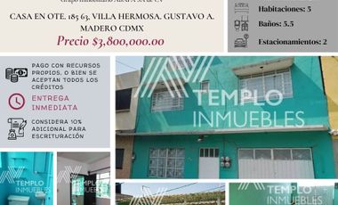 Vendo casa en Ote. 185 63, Villa Hermosa. Gustavo A. Madero CDMX. Excelente oportunidad de inversión. Aceptamos todos los créditos