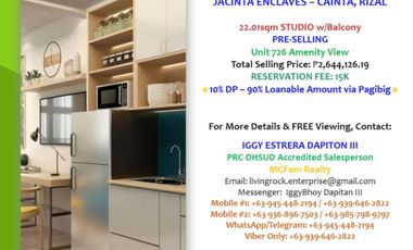 PAGIBIG FINANCING! PRE-SELLING 22.01sqm STUDIO W-BALCONY JACINTA ENCLAVES-CAINTA - YOUR EXCLUSIVE HAVEN!