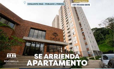 Hermoso Apartamento en RENTA en el Conjunto INGÁ en Poblado I, Pereira