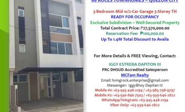 UP TO 1.4M DISCOUNT TO AVAIL WELL-SECURED TOWNHOMES READY FOR OCCUPANCY 3-BEDROOM w/WALK-IN CLOSET T&B 2-CAPORT 3-STOREY 68 ROCES TOWNHOUSE ONLY 100K TO RESERVE
