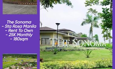 180sqm Lot in The Sonoma Sta. Rosa Laguna 25K/Month Rent To Own