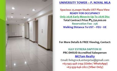 READY FOR OCCUPANCY 25.0sqm STUDIO UNIVERSITY TOWER P. NOVAL ONLY 262K TO MOVE-IN WALKING DISTANCE TO UST FEU UE NU