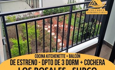 Surco LOS ROSALES - DE ESTRENO! Venta de Departamento de 3dorm + 1cochera + Balcón Entrega Inmediata
