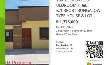 15K TO RESERVE 2-BEDROOM  1-TOILET & BATH w/CARPORT BUNGALOW TYPE HOUSE & LOT IN GENTRI, CAVITE
