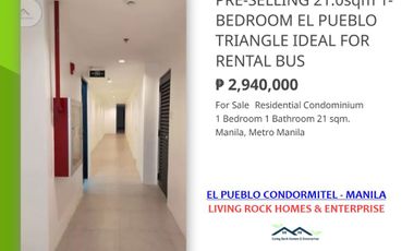 FOR SALE ONLY 10K MONTHLY DP PRE-SELLING 21.0sqm 1-BEDROOM EL PUEBLO CONDORMITEL MANILA IDEAL FOR RENTAL INVESTMENT NEAR PUP MAIN CAMPUS