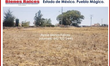 TERRENO EN VENTA. ESTADO DE MEXICO ACULCO. $6,600,000   12,000 M2 PUEBLO MÁGICO
