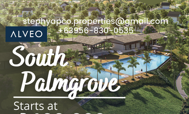 For Sale Lot in Lipa, Batangas, 238 sqm South Palmgrove Clubhouse by Alveo