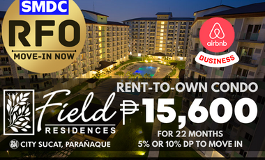 SMDC FIELD RESIDENCES SUCAT PARAÑAQUE CITY | READY FOR OCCUPANCY | RENT TO OWN CONDO