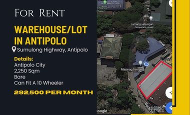 For Rent Warehouse / Lot in Sumulong Antipolo
