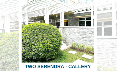TWO SERENDRA CALLERY BGC TAGUIG