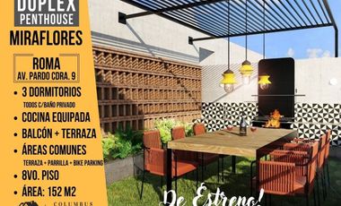 Miraflores ROMA - Duplex PENTHOUSE DE ESTRENO de 3dorm con Baños privados + Cocina Equipada + Terraza + Parrillas + Bike parking