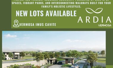 Pre Selling Ardia Vermosa Prime Residential lot in Vermosa Daang hari Imus City Cavite