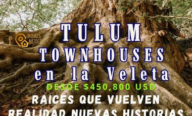 TULUM Townhouses en La Veleta,