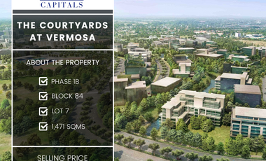 Best Deal! Lot in The Courtyard at Vermosa by Ayala Land Premier