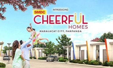 SMDC CHEERFUL HOMES 2🔰  📍 Mabalacat, Pampanga  (20mins to the World Class Clark Intl. Airport)