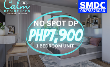 SMDC Calm Residences near Santa Rosa Exit No Spot Downpyment