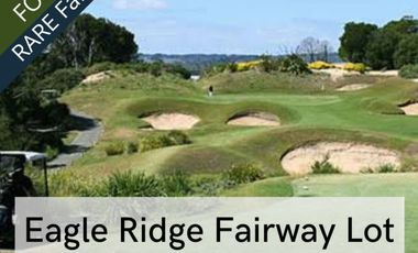 For Sale: Rare Fairway lot Eagle Ridge with Golf Share