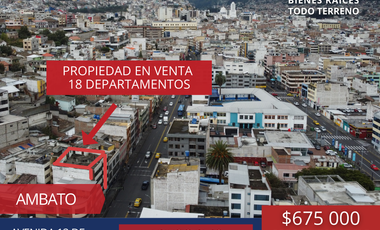 EDIFICIO DE VENTA AMBATO-TUNGURAHUA - 18 DEPARTAMENTOS 2 LOCALES