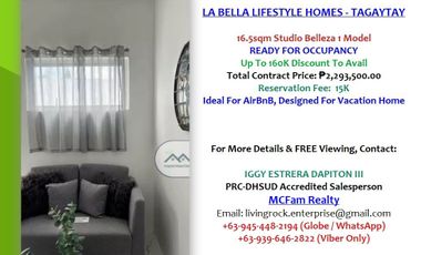 IDEAL FOR AIRBnB 16.5sqm STUDIO w/BALCONY LA BELLA LIFESTYLE HOMES TAGAYTAY – ONLY 15K TO RESERVE