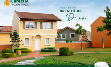 Dana house and lot in Davao City and Tagum City