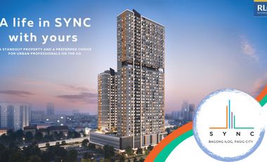 PRE SELLING - 12 Mins away to BGC - SYNC TOWERS by Robinsons Land