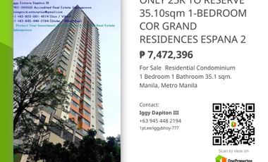 FOR 25K YOU CAN OWN A 35.10sq READY FOR OCCUPANCY 1-BEDROOM CORNER UNIT  GRAND RESIDENCES ESPAÑA 2 VERY NEAR TO UST & NEARBY UBELT